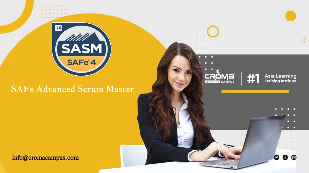 Safe Advanced Scrum Master Training in Delhi