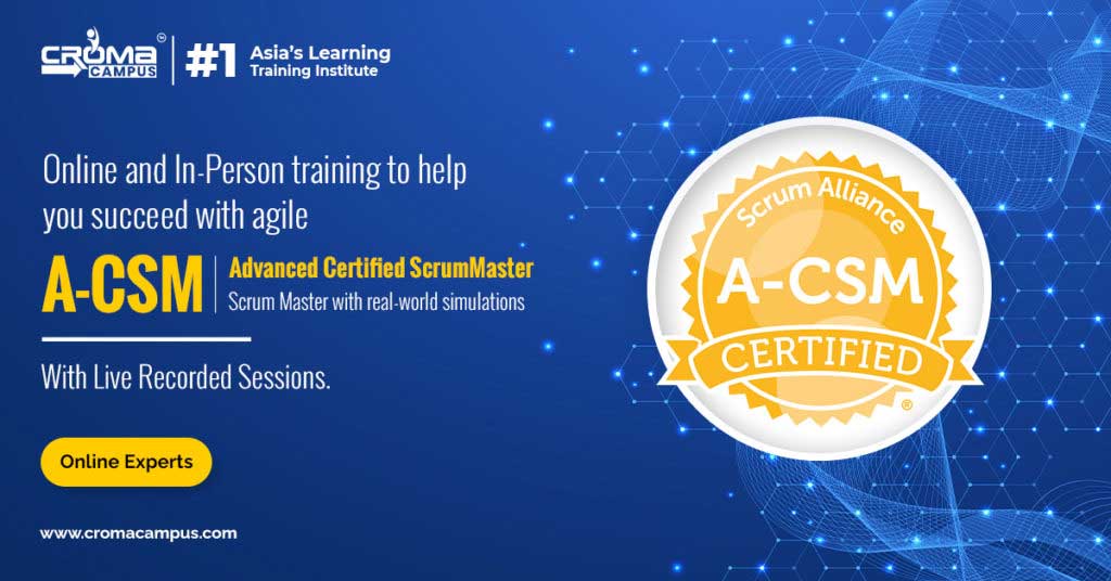 Advanced Certified Scrum Master Online Training