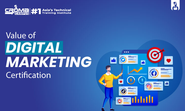 Value of a Digital Marketing Certification