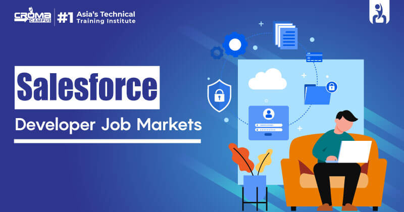 Salesforce Developer Job Markets
