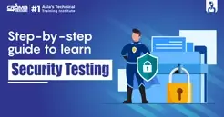 Step by Step Guide to Learn Security Testing