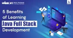 5 Benefits Of Learning Java Full Stack