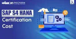 SAP S4 HANA Certification Cost