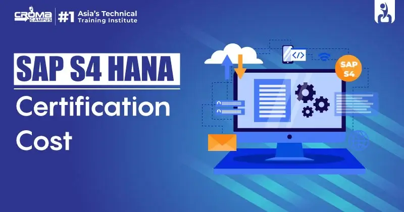 SAP S4 HANA Certification Cost