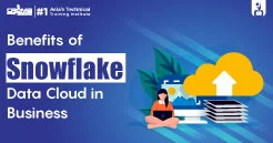 Benefits Of SnowFlake Data Cloud In Business