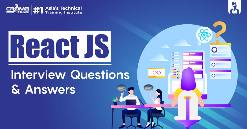 React JS Interview Questions And Answers