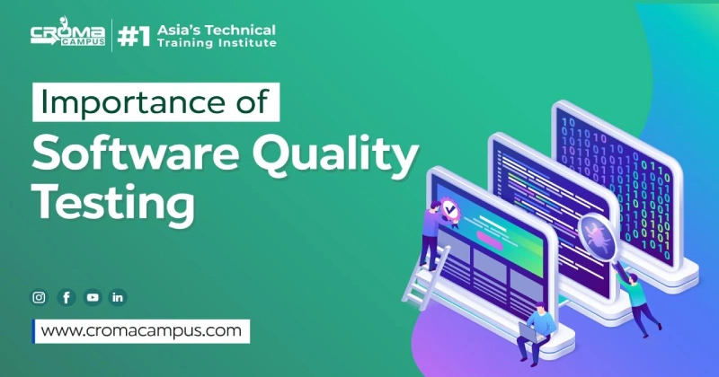 Importance of Software Quality Testing