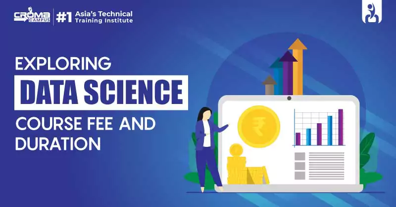 Exploring Data Science Course Fee And Duration
