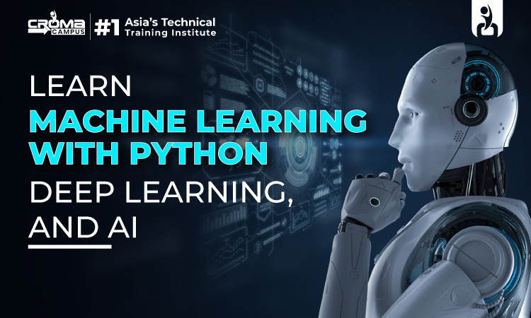 Learn Machine Learning with Python, Deep Learning, and AI