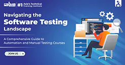 Comprehensive Guide To Automation And Manual Testing Courses