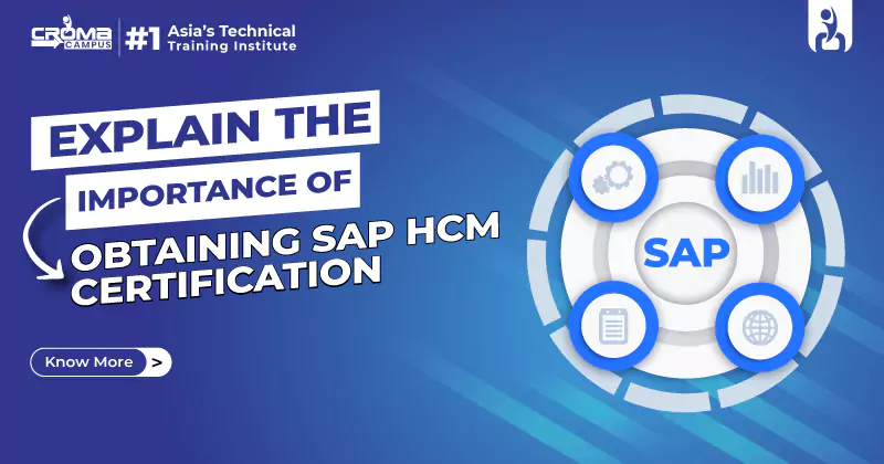 Importance of SAP HCM Certification