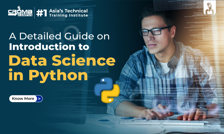 A Detailed Guide on Introduction to Data Science in Python