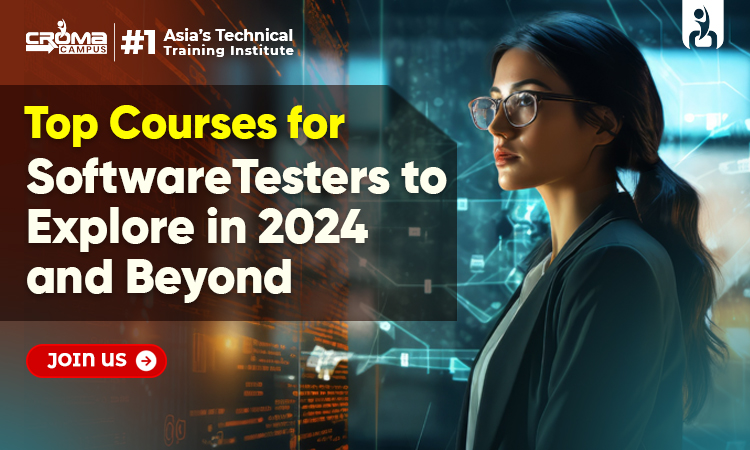Top Courses for Software Testers to Explore in 2024 and Beyond