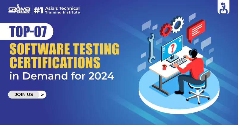 Top 07 Software Testing Certifications in Demand