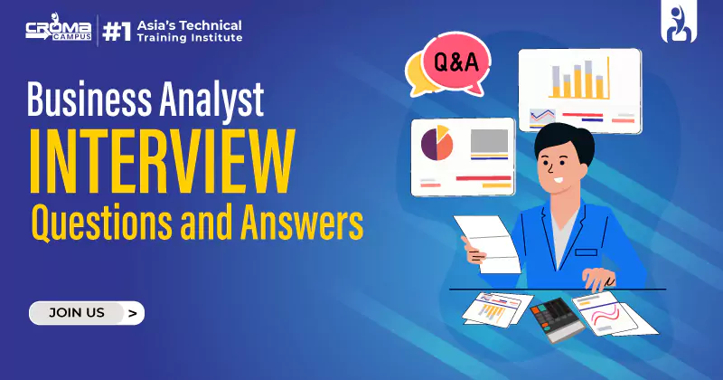 Business Analyst Interview Questions And Answers