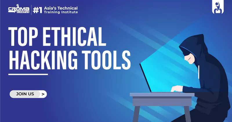 Top Ethical Hacking Tools