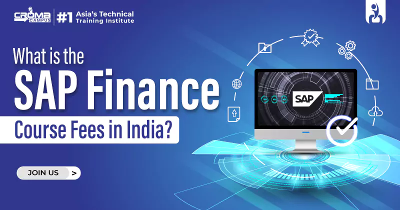 SAP Finance Course Fees In India