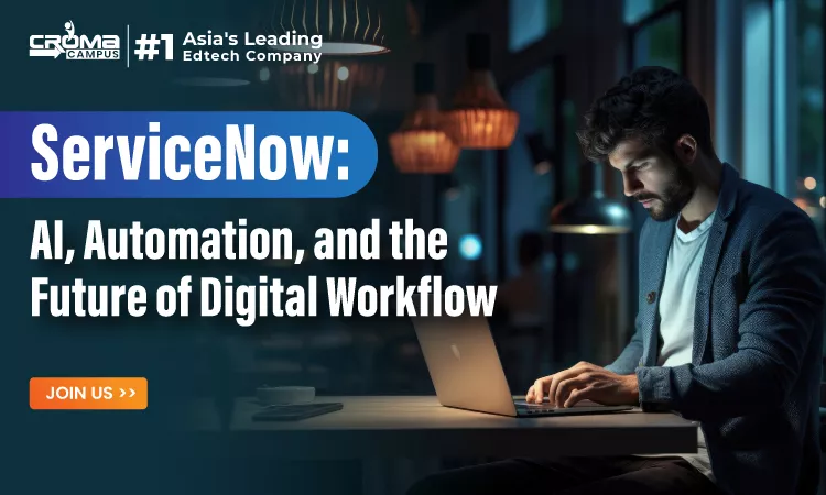ServiceNow in 2026: AI, Automation, and the Future of Digital Workflows