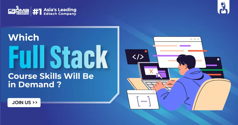 Which Full Stack Course Skills Will Be in Demand in 2026?