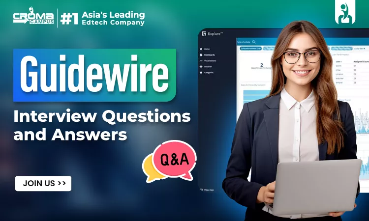 Guidewire Interview Questions and Answers