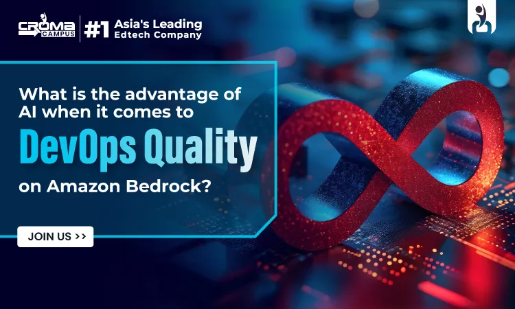 What is the Advantage of AI when it comes to DevOps Quality on Amazon Bedrock?