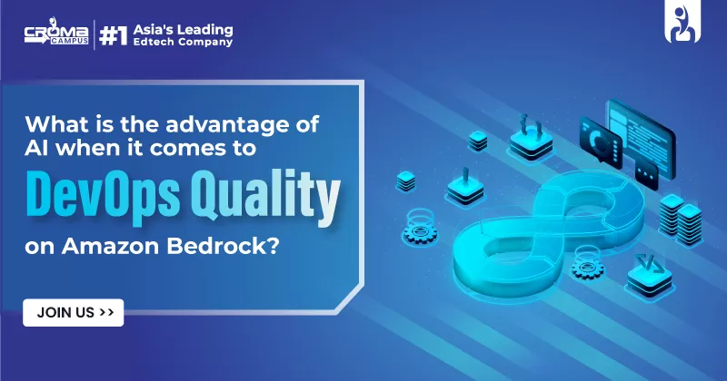 What is the Advantage of AI when it comes to DevOps Quality on Amazon Bedrock?