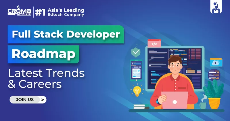 Full Stack Developer Roadmap 2026 | Latest Trends & Careers