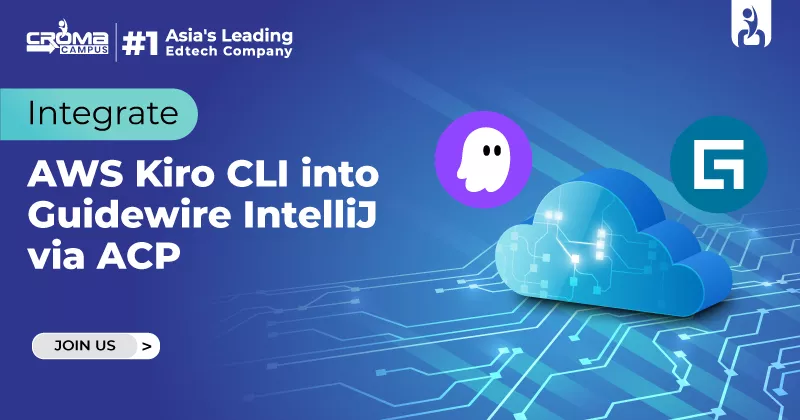 Integrating AWS Kiro CLI into Guidewire IntelliJ via ACP