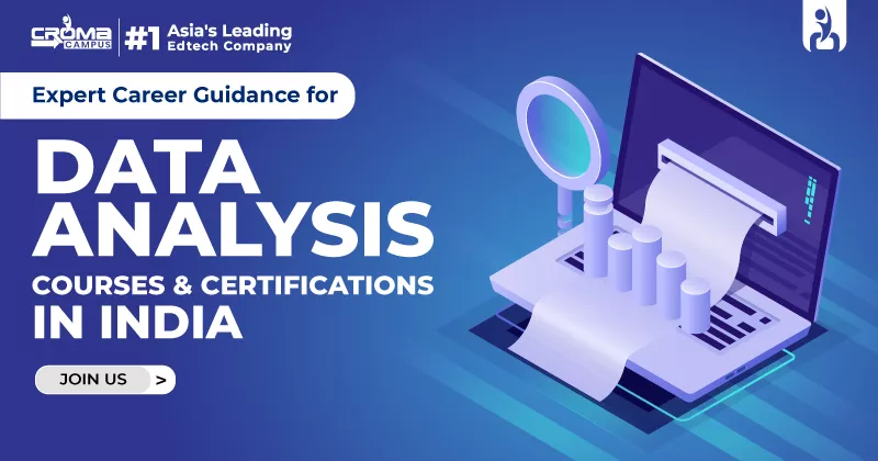 Expert Career Guidance for Data Analysis Courses in India: