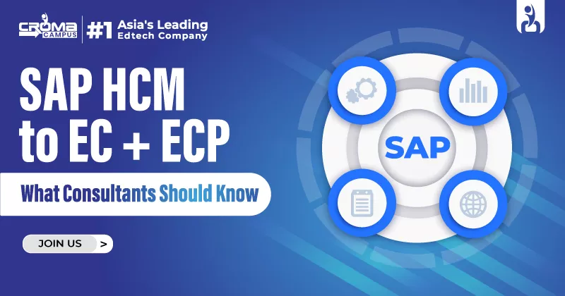 SAP HCM to EC+ECP: What Consultants Should Know