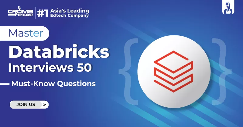 Top 50 Questions | Master Databricks Interviews in 2026