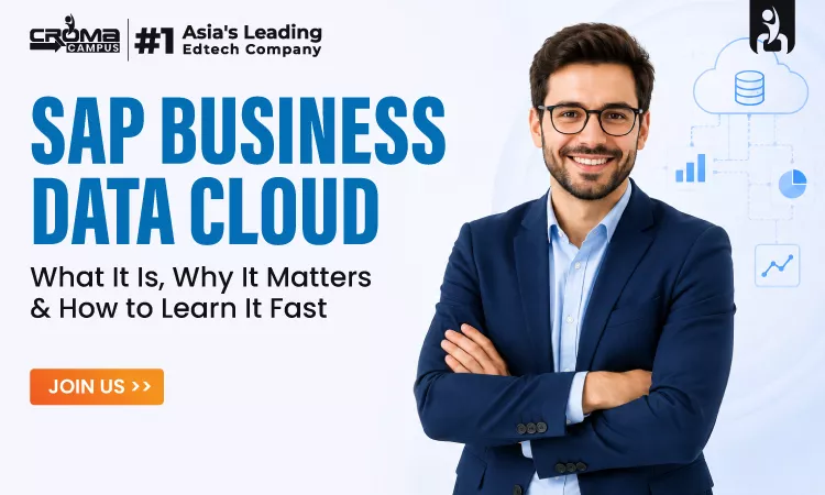 SAP Business Data Cloud 2026 - What It Is, Why It Matters & How to Learn It Fast?