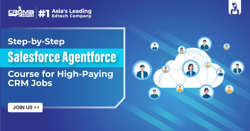 Salesforce Agentforce Course for High-Paying CRM Jobs | Step by Step Guide
