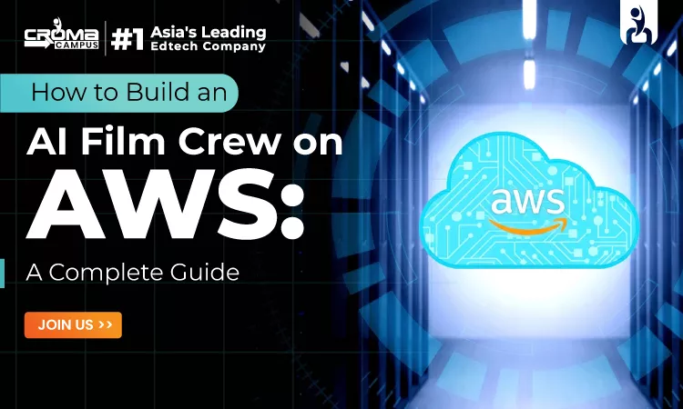 How to Build an AI Film Crew on AWS: A Complete Guide