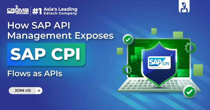 How Does SAP API Management Expose SAP CPI Integration Flows As APIs?