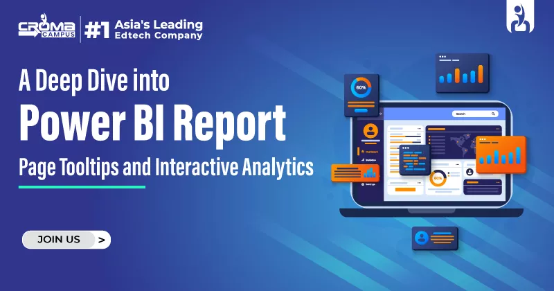 A Deep Dive into Power BI Report Page Tooltips and Interactive Analytics