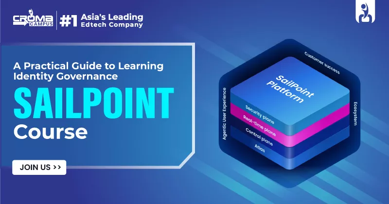 A Practical Guide to Learning Identity Governance: SailPoint Course