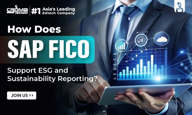How Does SAP FICO Support ESG and Sustainability Reporting?