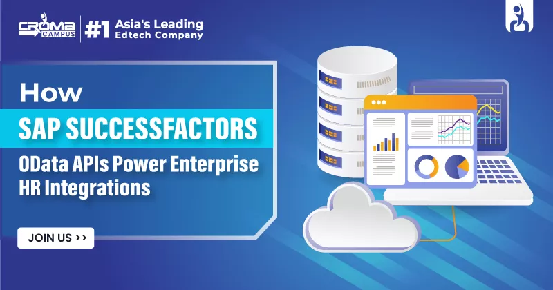 How SAP SuccessFactors OData APIs Power Enterprise HR Integrations