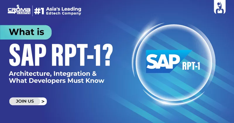 What Is SAP RPT-1? Architecture, Integration & What Developers Must Know